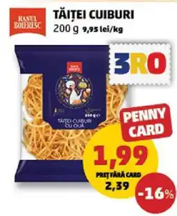Penny Tăiței cuiburi Ofertă