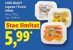Lidl CHEF SELECT Legume / Fructe feliate Ofertă