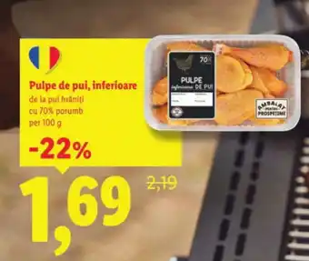 Lidl Pulpe de pui, inferioare Ofertă