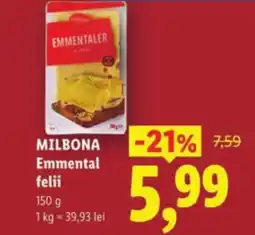 Lidl MILBONA Emmental felii Ofertă