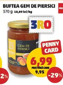 Penny BUFTEA GEM DE PIERSICI Ofertă