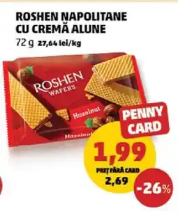 Penny ROSHEN NAPOLITANE CU CREMĂ ALUNE Ofertă