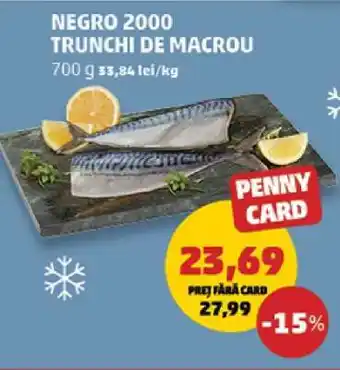 NEGRO 2000 Trunchi de macrou