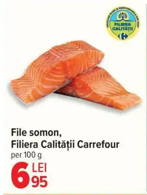 Carrefour File somon, Filiera Calității Carrefour Ofertă