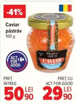 Carrefour Caviar păstrăv Ofertă