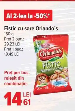 Carrefour Fistic cu sare, Orlando’s Ofertă