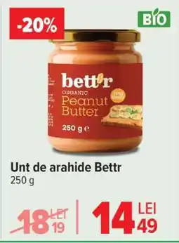 Carrefour Unt de arahide Bettr Ofertă