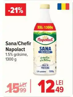 Carrefour Sana/Chefir Napolact Ofertă