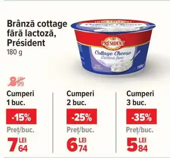 Carrefour Brânză cottage fără lactoză President Ofertă