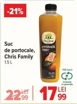 Carrefour Suc de portocale, Chris Family 1.5 L Ofertă