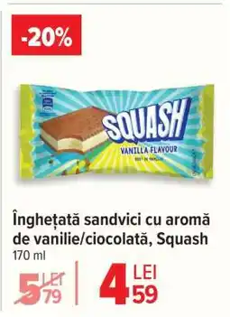 Carrefour Înghețată sandvici cu aromă de vanilie/ciocolată, Squash Ofertă