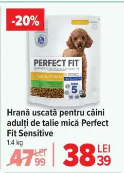 Carrefour Hrană uscată pentru câini adulți de talie mică Perfect Fit Sensitive Ofertă