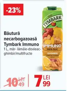 Carrefour Băutură necarbogazoasă Tymbark Immuno Ofertă