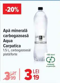 Carrefour Apă minerală carbogazoasă Aqua Carpatica Ofertă