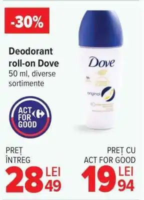 Carrefour Deodorant roll-on Dove Ofertă
