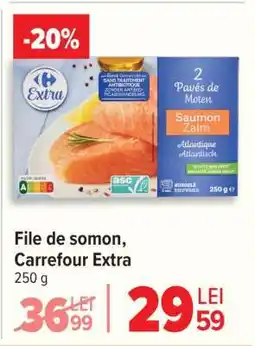 Carrefour File de somon Carrefour Extra Ofertă