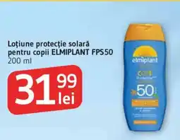 Supeco Loţiune protecție solară pentru copii ELMIPLANT FPS50 Ofertă