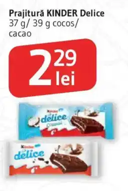 Supeco Prajiturǎ KINDER Delice Ofertă