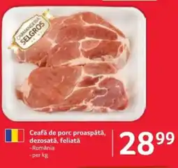 Selgros Ceafă de porc proaspǎtǎ, dezosată, feliată Ofertă