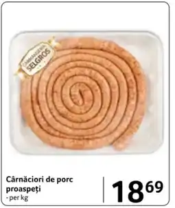 Selgros Cârnǎciori de porc proaspeți Ofertă