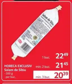 Selgros HORECA EXCLUSIV Salam de Sibiu Ofertă