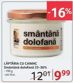 Selgros LĂPTĂRIA CU CAIMAC Smântână dolofană 33-36% Ofertă