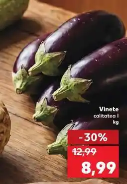 Kaufland Vinete Ofertă