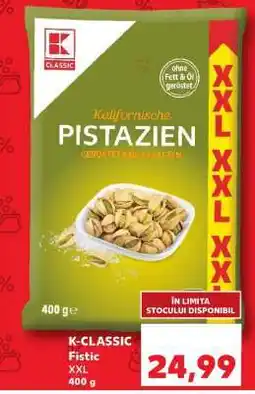 Kaufland K-CLASSIC Fistic XXL Ofertă