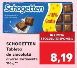 Kaufland SCHOGETTEN Tabletă de ciocolată Ofertă