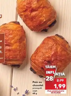 Kaufland Pain au chocolat Ofertă
