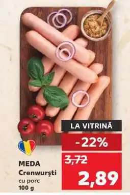 Kaufland MEDA Crenwurști cu porc Ofertă