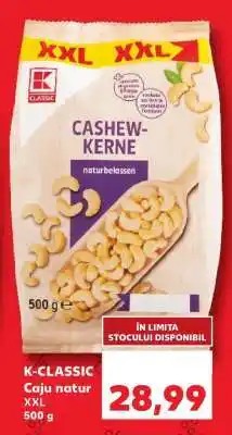 Kaufland K-CLASSIC Caju natur XXL Ofertă