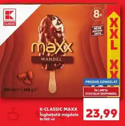 Kaufland K-CLASSIC MAXX Ofertă
