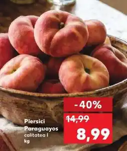 Kaufland Piersici Paraguayos Ofertă