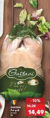 Kaufland GUSTAVI Pui grill Ofertă