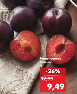 Kaufland Prune rotunde Ofertă