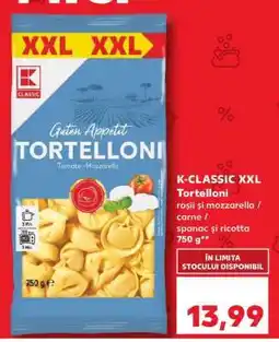 Kaufland K-CLASSIC XXL Tortelloni Ofertă