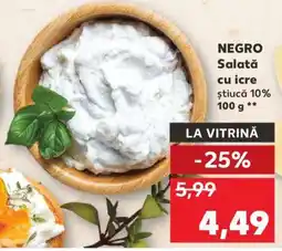 Kaufland NEGRO Salată cu icre ştiucă 10% Ofertă