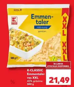 Kaufland K-CLASSIC Emmentaler ras XXL Ofertă