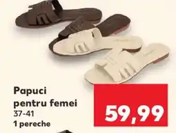 Kaufland Papuci pentru femei Ofertă