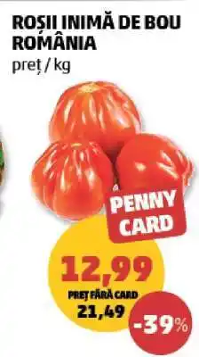 Penny Roșii Inimă de Bou România Ofertă