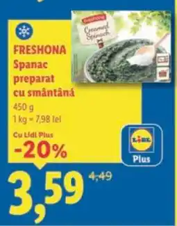 Lidl Freshona Spanac preparat cu smântână Ofertă
