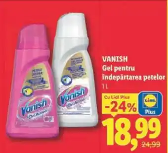 Lidl VANISH Gel pentru îndepărtarea petelor Ofertă