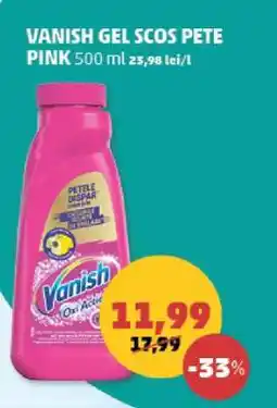 Penny VANISH GEL SCOS PETE PINK Ofertă