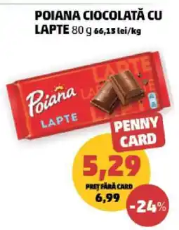 Penny POIANA CIOCOLATĂ CU LAPTE Ofertă