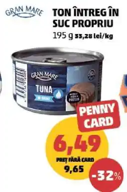 Penny Gran Mare Ton Întreg în Suc Propriu Ofertă