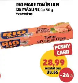 Penny RIO MARE TON ÎN ULEI DE MĂSLINE 4 x 80 g Ofertă