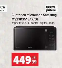 Carrefour Cuptor cu microunde Samsung MS23K3513AK/OL Ofertă