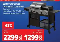 Carrefour Grătar Gaz Combo 'Nashville', Carrefour Ofertă
