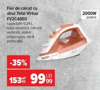 Carrefour Fier de călcat cu abur Tefal Virtuo FV2C40E0 Ofertă